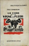 Felix Timmermans 10446 - Le curé de la vigne en fleur