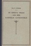 Erskine, Ralph - Erskine, Ralph-De groote vraag van den Evangelie-Catechismus
