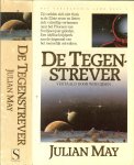 May, Julian .. Vertaald  door Wim Gijsen - De Tegenstrever
