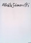 Salzmann, Siegfried (Ausstellung und Katalog) - Alberto Giacometti: Plastiken, Gemälde, Zeichnungen