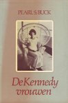 Buck, Pearl S. - De Kennedy vrouwen