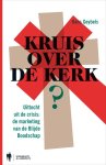 H. Geybels - Kruis over de kerk?