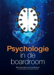 René Ravenhorst, Cora Reijerse - Psychologie in de boardroom