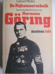 Leonard Mosley 64191 - De Rijksmaarschalk een levensbeschrijving van Hermann Göring