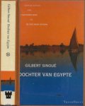 Sinoue, G. Vertaald uit het Frans  door Frans de Haan - Dochter van Egypte