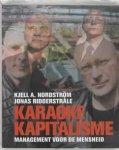 K.A. Nordstrom & J. Ridderstrale - Karaoke kapitalisme