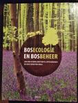 Jan den Ouden, Bart Muys, Frits Mohren en Kris Verheyen (red.) - Bosecologie en Bosbeheer