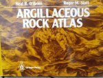 O'Brien, Neal R. Slat, Roger M. - Argillaceous Rock Atlas