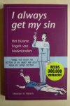 Maarten H.Rijkens - I always get my sin
