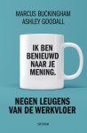 Marcus Buckingham 38298, Ashley Goodall 181988 - Negen leugens van de werkvloer