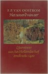 F.P. van Oostrom - Het woord van eer - Literatuur aan het Hollandse Hof omstreeks 1400