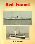 Adams, R.B. - Red Funnel and Before