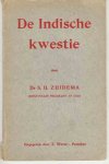 Zuidema, Dr. S. U - De Indische kwestie