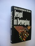 Heer, Friedrich / Blok, M.W., Ned.bew. - Jeugd in beweging. (Jugendbewegungen)