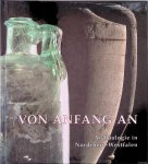 Horn, Heinz Günter & Hansgerd Hellenkemper - e.a. - Von Anfang an. Archäologie in Nordrhein-Westfalen
