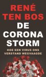 René Ten Bos - De coronastorm