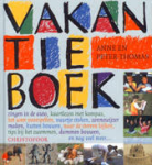Thomas, A., Thomas, Piet - Vakantieboek