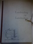 N.n.. - Landmaling og landmalere. Fortegnelse over kortbilag.