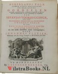 Plevier, Johannes - Nederlands Volk onder Godts Drukkende en Dreigende Oordeelen overtuigd, gewaarschouwd, vermaand en opgewekt tot het zoeken van behoudenisse, in eene verklaaringe en toepassinge van Sefanjas Voorzegginge, van den Honderd Eersten en Honderd Twee...