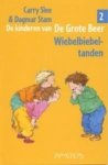Carry Slee, C. Slee - De Kinderen Van De Grote Beer 002 Wiebelbiebeltanden