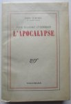 Claudel, P. - Paul Claudel interroge l'Apocalypse (Num 9/10)