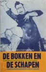 Hanenberg, Patrick van den. & Scholten, Hilde. - De Bokken en de Schapen, gezongen geschiedenis van de twintigste eeuw.