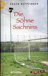 Repplinger, Roger - Die Söhne Sachnins