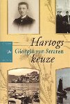 Straten, Giorgio van - Hartogs keuze, 285 pag. paperback, gave staat