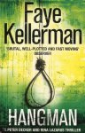 Faye Kellerman - Hangman