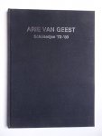 Geest, Arie van. - Arie van Geest. Schilderijen '72-'80.