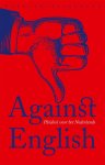 Lotte Jensen - Against English