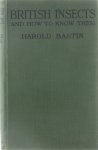 Bastin Harold - British insects and how to know them