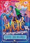 Kuhn, Esther und Kristina Kister: - Magic Kleinanzeigen - Gebrauchte Zauber sind gefährlich :