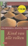 Pramoedya Ananta Toer - Kind Van Alle Volken