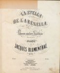 Blumenthal, Jacques: - La Stella de l`Arenella. Chanson populaire Napolitaine transcrite pour piano. Op. 70