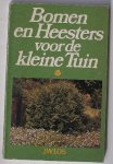 LOS, J.W., - Bomen en heesters voor de kleine tuin.
