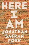 Jonathan Safran Foer - Here I Am