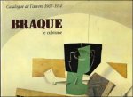 Worms de Romilly, Nicole and Jean Laude (Georges Braque) - BRAQUE le cubisme. Catalogue de l'oeuvre 1907-1914