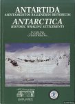 Vairo, Carlos & Guillermo May - Antarctica: Historic Whaling Settlements / Antartida. Asentamientos balleneros historicos