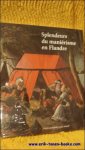 Sandrine Vezilier, - SPLENDEURS DU MANIERISME EN FLANDRE, DE PIETER COECKE VAN AELST A PIETER AERSTEN 1500-1575.