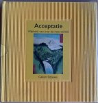 Stokes, Gillian - ACCEPTATIE. Wijsheid van over de hele wereld.