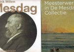 DIJK, Maite van, Mayken JONKMAN & Renske SUIJVER - Hendrik Willem Mesdag - kunstenaar - verzamelaar - entrepreneur. ADDED: Meesterwerken in De Mesdag Collectie. Van Gogh Museum, 2021