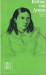 Hirsch, Helmut - Bettine von Arnim: Mit Selbstzeugnissen und Bilddokumenten