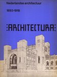 ASSELBERGS, A. - Nederlandse architectuur 1893-1918 - Architectura