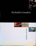 Laanstra, Willem & Marike Wijnand - De familie Coenders: intrinsieke schildersdrift