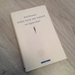 Riemen, Rob - Adel van de geest / een vergeten ideaal