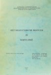 BREUCKER, G. DE - Het Seleucidische bestuur in Baylonië.