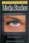 Ziauddin Sardar 14201, Borin Van Loon 238924 - Introducing Media Studies
