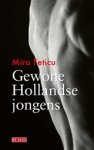 Mira Feticu - Gewone Hollandse jongens