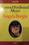 Conrad Ferdinand Meyer, Johan M. Palm, Gerrit Bussink - Angela Borgia